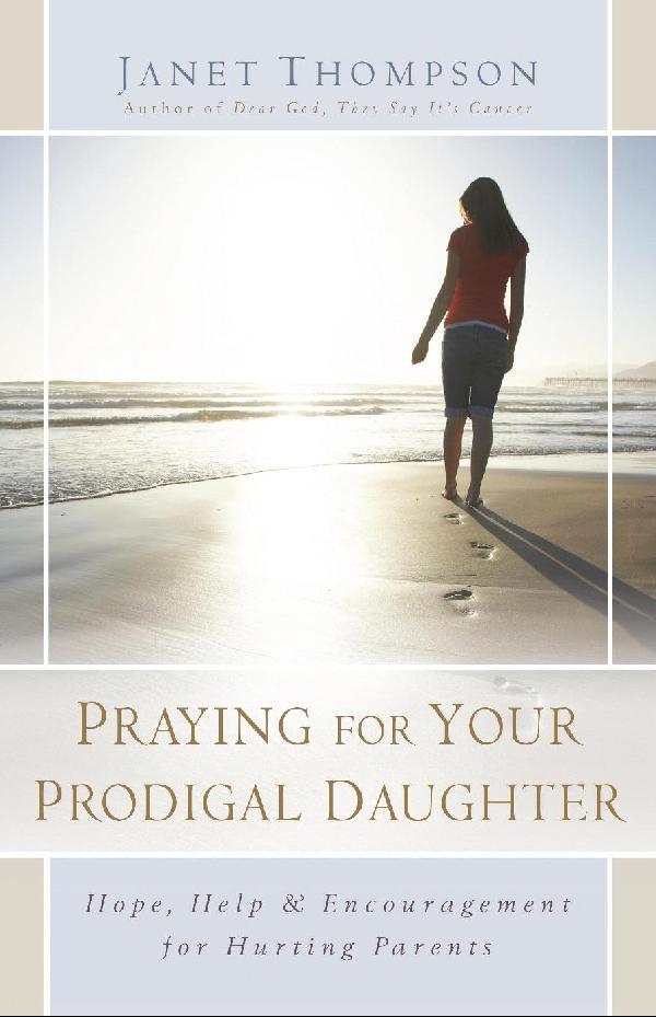 Praying For Your Prodigal Daughter cover