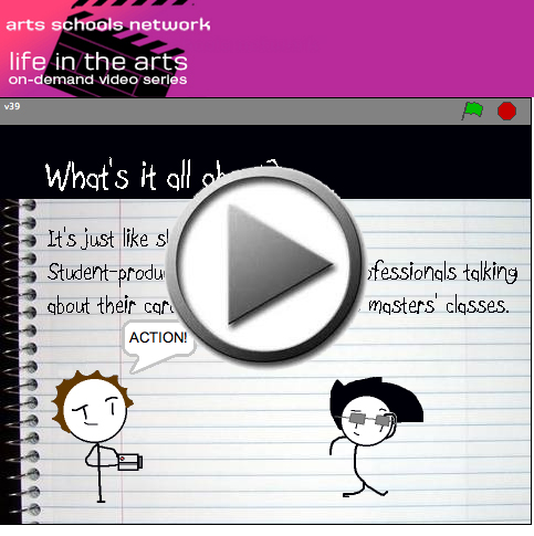 life in the arts - learn how!