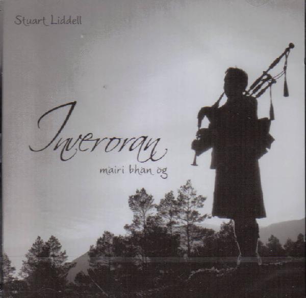 Stuart Liddell Inveroran CD