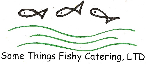 Some Things Fishy catering