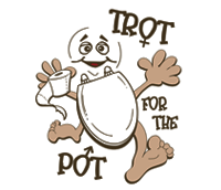 Trot for the Pot