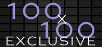 Join "100 x 100 Exclusive"