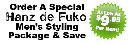 Order a Hanz de Fuko Men's Styling Package