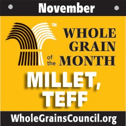 Whole Grain of the Month: Millet, Teff