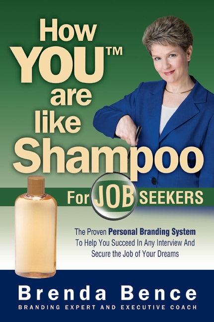 How YOU Are Like Shampoo for Job Seekers