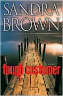 "Tough Customer" by Sandra Brown