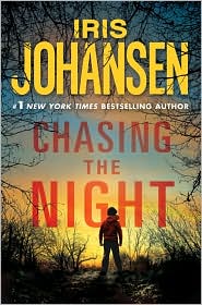 Iris Johansen's Chasing the Night
