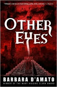 OTHER EYES by Barbara D'Amato