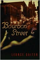 BOURBON STREET by Leonce Gaiter