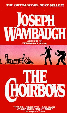 The Choirboys by Joseph Wambaugh