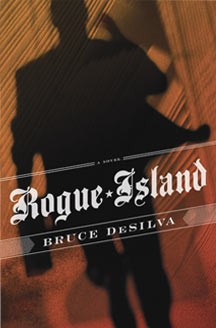 "Rogue Island" by Bruce DeSilva