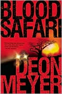 Deon Meyer, Blood Safari