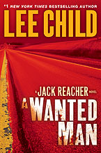 Lee Child's A WANTED MAN