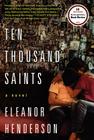 ten thousand saints, a novel