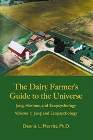 Dairy farmers guide to the universe volume 1