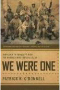 We Were One 3/1 Marines in Fallujah November 2004