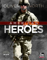 Oliver North American Heroes and the Fight Against Radical Islam