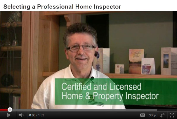 VIDEO: Selecting a Professional Home Inspector