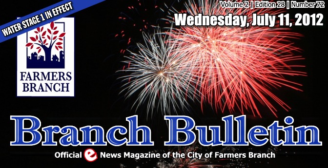 BRANCH BULLETIN: Enews Magazine from the City of Farmers Branch