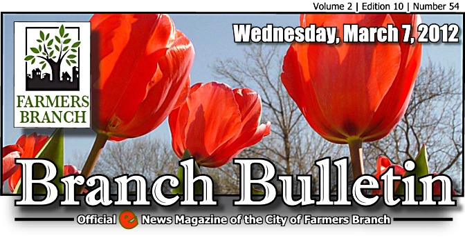 BRANCH BULLETIN: Enews Magazine from Farmers Branch