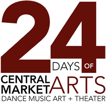 24 Days of Central Market Arts