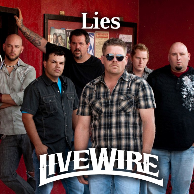 LiveWire  Lies single cover