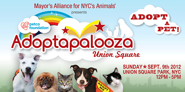Adoptapalooza Union Square - Sunday, September 9, 2012