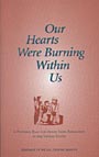 5-299 cover_Our hearts Were Burning Within Us