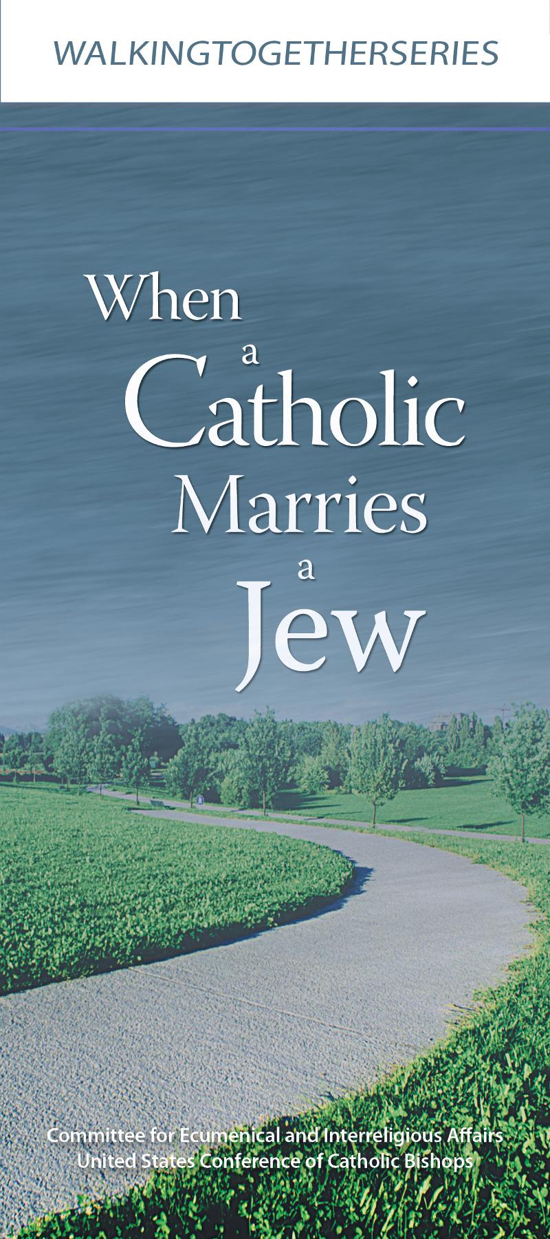 7-292 cover_When a Catholic Marries A Jew