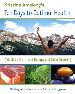 Ten Days to Optimal Health