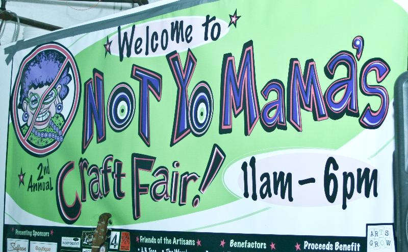 Not Yo Mama's Craft Fair