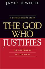 The God Who Justifies James White (Book Graphic)