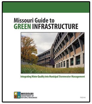 MNR Missouri Guide to Green Infrastructure Water Quality