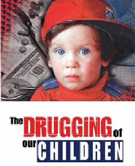 Drugging of Children