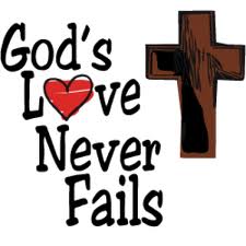 God's love never fails
