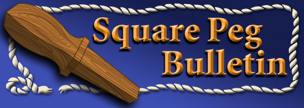 Square Peg Bulletin