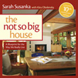 The Not So Big House 10th Anniversary Edition