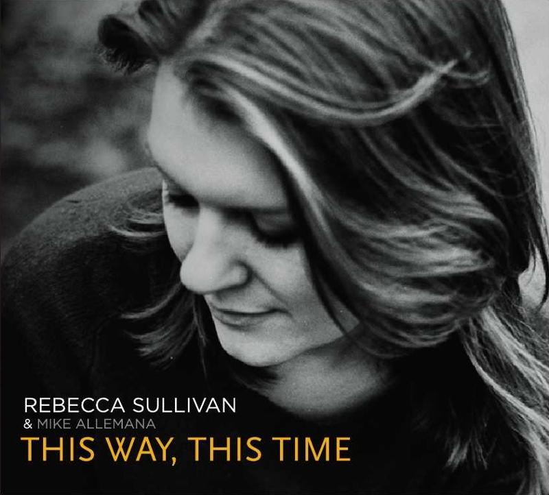 Rebecca Sullivan, This Way, This Time