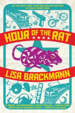 HOUR OF THE RAT, Lisa Brackmann