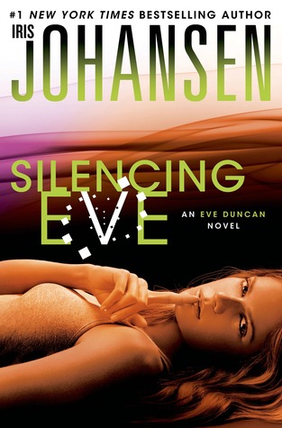 SILENCING EVE by Iris Johansen