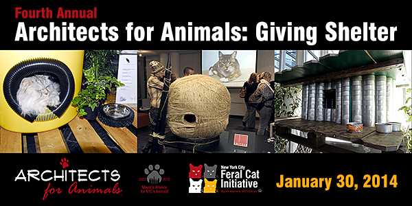 Architects for Animals - Giving Shelter - January 30, 2014