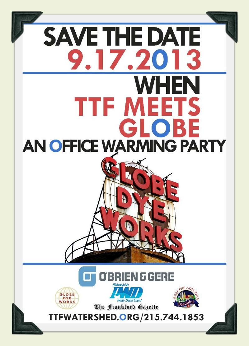 Save the Date TTF Watershed Partnership Office Warming 