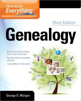 How To Do Everything Genealogy