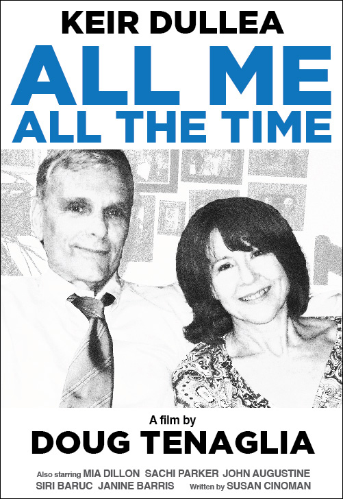 All Me, All The Time Keir Dullea