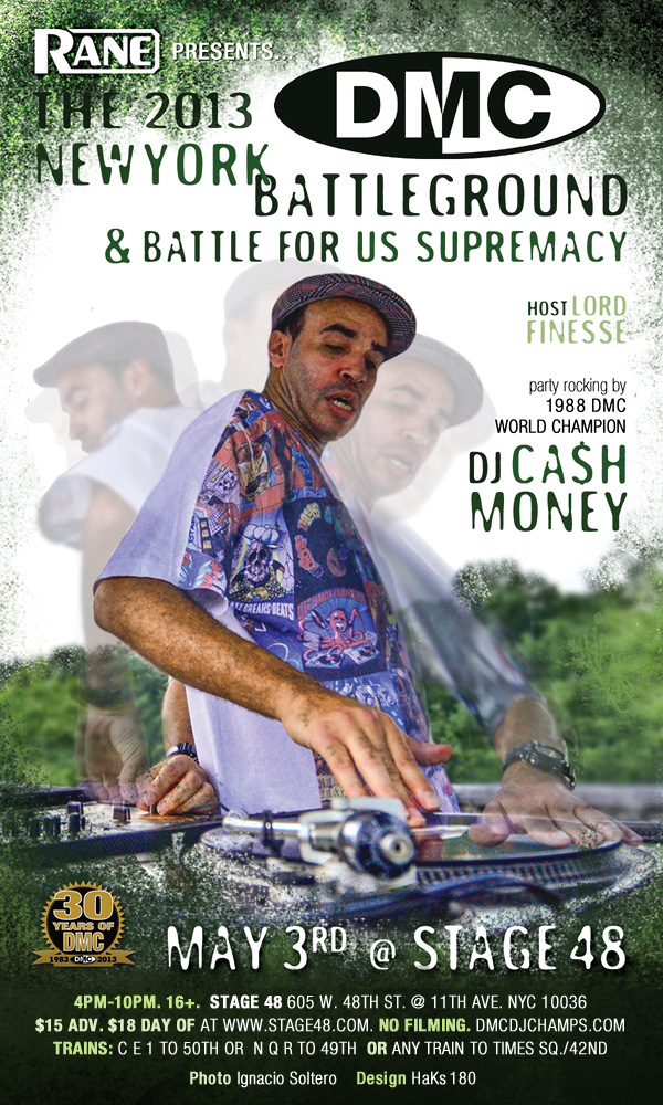 May 3: DJ Cash Money w Host: Lord Finesse + DMC DJ Battle Double Header! 