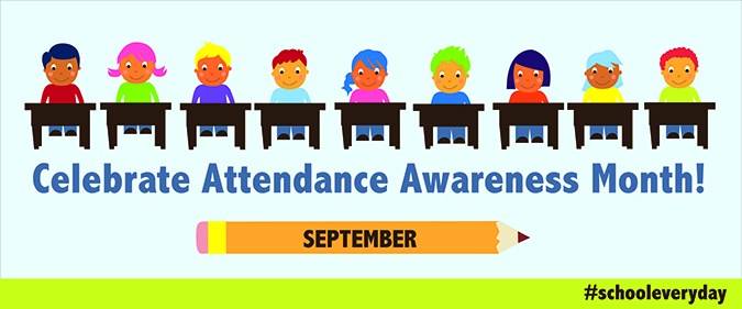 September: Celebrate Attendance Awareness Month!