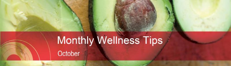 October Wellness Tips -avocado