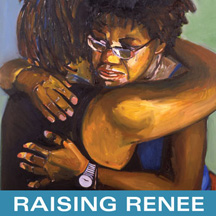 FILM: RAISING RENEE