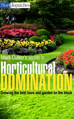 Horticultural Domination