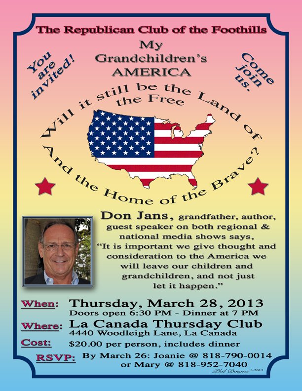 Foothill Republicans Dinner - 3/28/2013